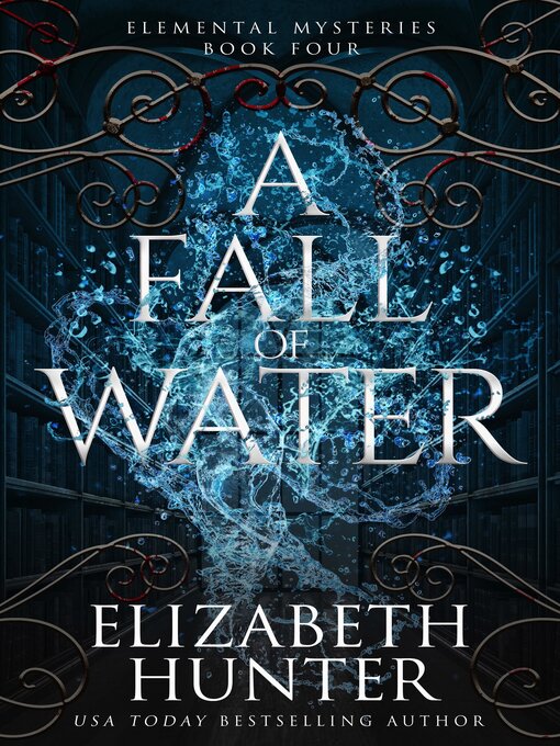 Title details for A Fall of Water by Elizabeth Hunter - Available